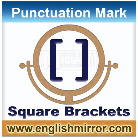 brackets square english tense marks punctuation abbreviate correct lengthy quotations different used set
