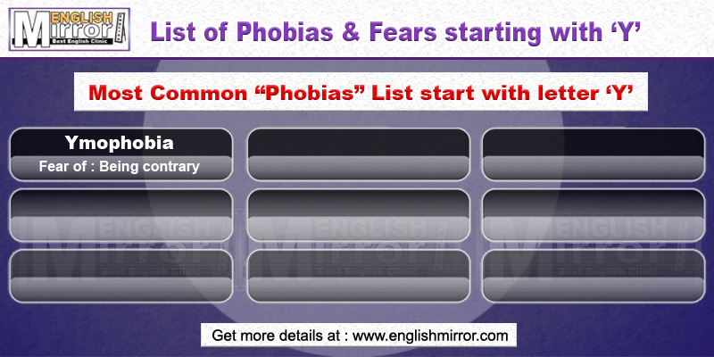 Phobias and Fears with letter Y
