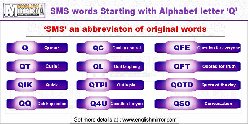 SMS words with alphabet letter Q in English