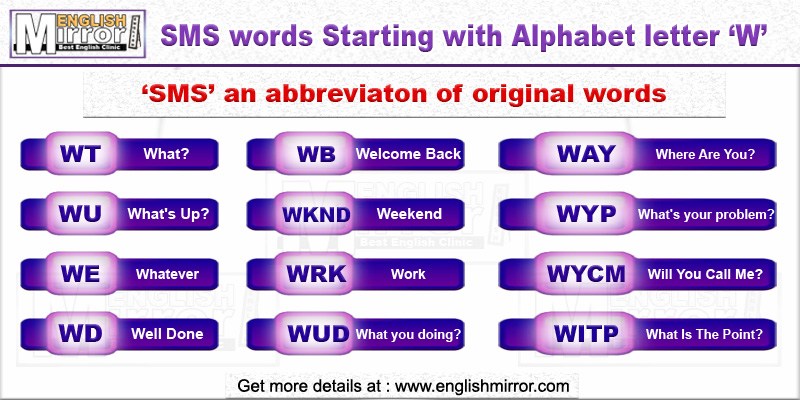 SMS words with alphabet letter W in English