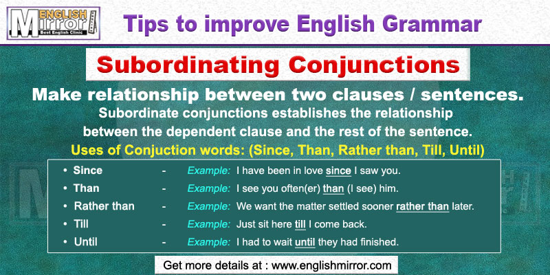 Use of Conjunctions Since, Than, Rather than, Till, Until in English