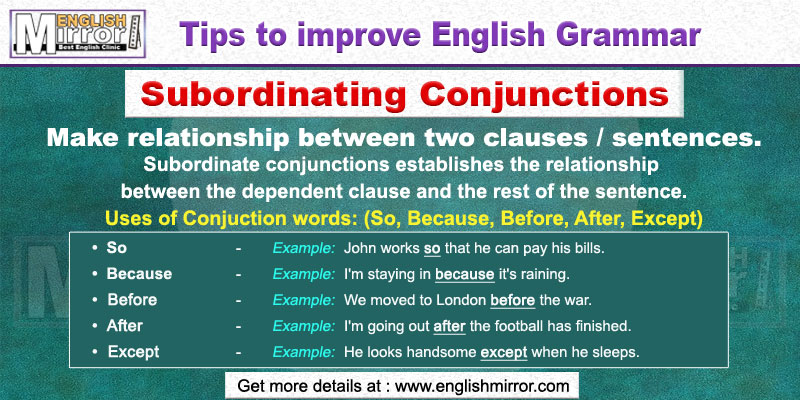 Use of Conjunctions So, Because, Before, After, Except in English