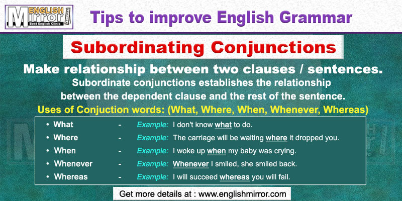 Use of Conjunctions What, Where, When, Whenever, Whereas in English