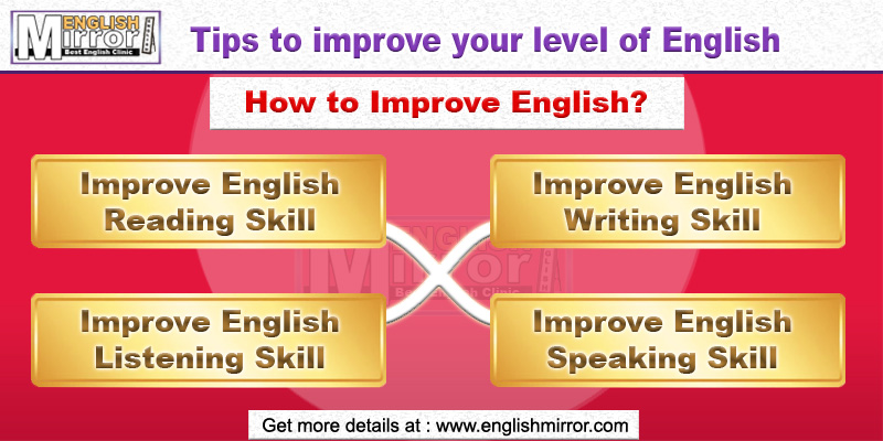 Tip to improve your level of English