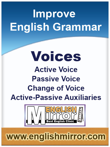 Active and Passive Voices in English language